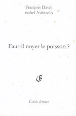 Télécharger le livre :  Faut-il noyer le poisson ?