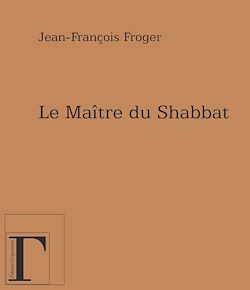 Télécharger le livre :  Le Maître du Shabbat