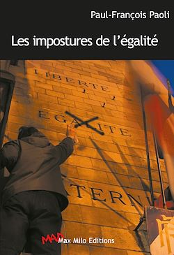 Télécharger le livre :  Les impostures de l'égalité