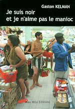 Télécharger le livre :  Je suis noir et je n'aime pas le manioc
