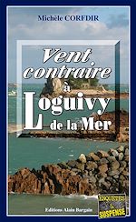 Download this eBook Vent contraire à Loguivy de la Mer