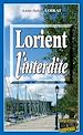 Télécharger le livre :  Lorient l'interdite