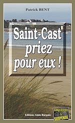 Download this eBook Saint-Cast priez pour eux