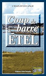 Download this eBook Coup de barre à Étel