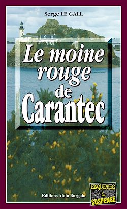 Télécharger le livre :  Le Moine Rouge de Carantec