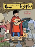 Télécharger le livre :  Les Aventures de Loupio - tome 3 - L'Auberge et autres récits