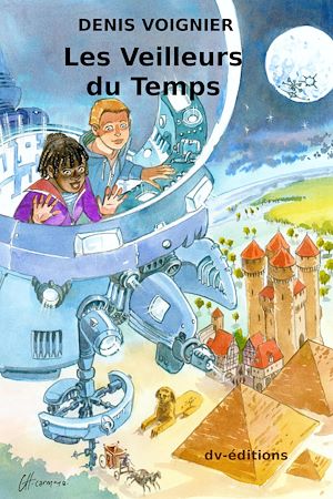 Téléchargez le livre :  Les Veilleurs du Temps