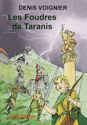 Téléchargez le livre :  Les Foudres de Taranis