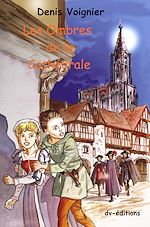 Télécharger le livre :  Les Ombres de la Cathedrale