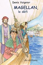 Télécharger le livre :  Magellan, le défi