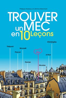 Télécharger le livre :  Trouvez un mec en 10 leçons