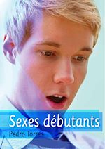 Télécharger le livre :  Sexes débutants