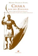 Download this eBook Chaka, Roi des Zoulous