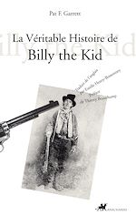 Download this eBook La Véritable Histoire de Billy the Kid