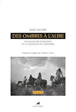 Download this eBook Des ombres à l'aube