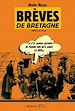 Télécharger le livre :  Brèves de Bretagne