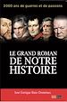 Télécharger le livre :  Le grand roman de notre histoire