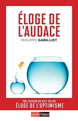 Télécharger le livre :  Éloge de l'audace