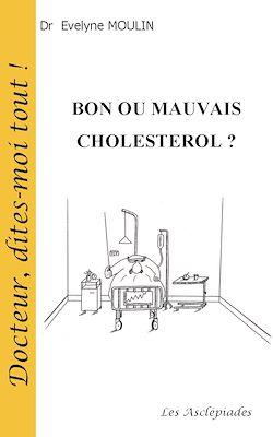 Télécharger le livre :  Bon ou mauvais cholestérol ?