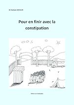 Télécharger le livre :  Pour en finir avec la constipation