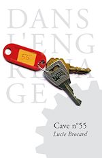 Télécharger le livre :  Cave numéro 55