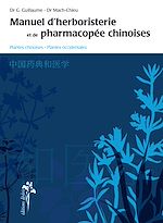 Télécharger le livre :  Manuel d'herboristerie et de pharmacopée chinoise