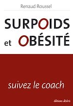 Télécharger le livre :  Surpoids et obésité, suivez le coach