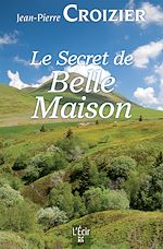Download this eBook Le Secret de Belle Maison