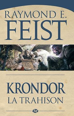 Télécharger le livre :  Le Legs de la Faille, T1 : Krondor : la Trahison