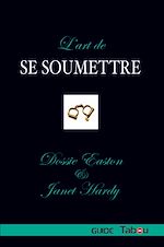 Download this eBook L'Art de se Soumettre