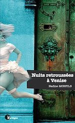 Télécharger le livre :  Nuits retroussées à Venise - Petits meurtres étranges et érotiques