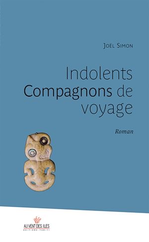 Download the eBook: Indolents compagnons de voyage