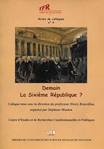 Télécharger le livre :  Demain, la sixième République ?