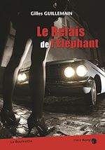 Télécharger le livre :  Le relais de l'éléphant