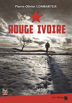 Télécharger le livre :  Rouge Ivoire