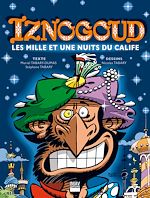 Télécharger le livre :  Iznogoud - tome 28 - Les mille et une nuits du calife