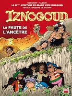 Télécharger le livre :  Iznogoud - tome 27 - La faute de l'ancêtre