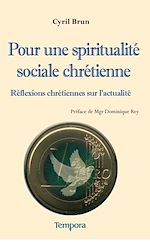Télécharger le livre :  Pour une spiritualité sociale chrétienne