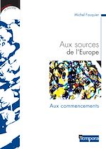 Télécharger le livre :  Aux sources de l'Europe