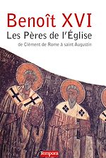 Télécharger le livre :  Les Pères de l'Eglise