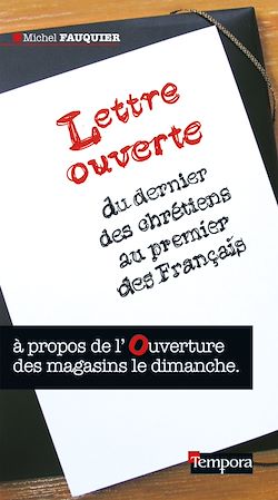 Télécharger le livre :  Lettre ouverte  du dernier des chrétiens au premier des Français