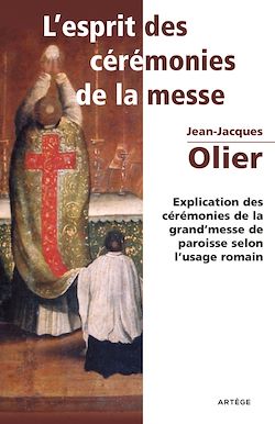Télécharger le livre :  L'Esprit des Cérémonies de la Messe