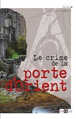 Download this eBook Le crime de la porte d'orient