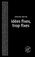 Télécharger le livre :  Idées fixes, trop fixes