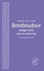 Télécharger le livre :  Boroboudour voyage à Bali, Java et autres îles