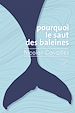 Télécharger le livre :  Pourquoi le saut des baleines