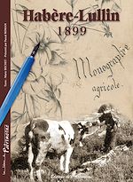 Télécharger le livre :  Habère-Lullin 1899, monographie agricole