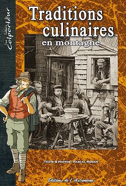 Télécharger le livre :  Traditions culinaires en montagne
