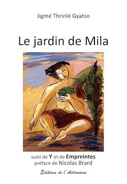 Télécharger le livre :  Le jardin de Mila
