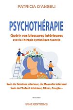 Télécharger le livre :  Psychothérapie - Guérir vos blessures intérieures